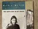 Maria McKee ‎– You Gotta Sin To Get Saved (Geffen, 1993) - VINYL