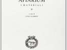 Apiarium. Vol. 2: I materiali - [Accademia Nazionale dei Lincei]
