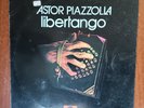Astor Piazzolla ‎– Libertango Vinyl LP Contemporary Jazz Tango Polydor France