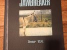 Jawbreaker 