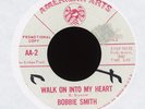Northern Soul 45 - Bobbie Smith - Walk on Into My Heart on American Arts Promo