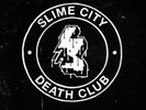 Slime City Death Club (Vinyl) 12