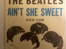 The Beatles AIN'T SHE SWEET ATCO 6308 Picture Sleeve and 45 rpm record