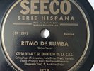 Celso Vega y su quinteto de la C.B.S - RITMO DE RUMBA/RUMBA - Seeco 78 RPM