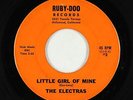 Doo-Wop R&B Rocker 45 - Electras - Little Girl Of Mine - Ruby-Doo - mp3
