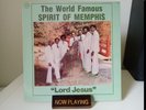 The World Famous Spirit Of Memphis Lord Jesus LP Vinyl Nasha Records Gospel Funk