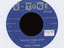 Northern Soul Mod 45 - Bobby Parker - Watch Your Step on V-Tone