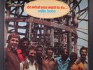 WILLIE BOBO: do what you want to do... SUSSEX 12