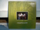A Quiet Encounter Super Rare Private Label Xian LP Christian Classics 1978 FAST