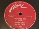 DOOWOP Flair 78 RPM Shirley Gunter & The Flames - Ipsy Opsie Ooh 1076 V++