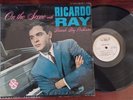 RICARDO RAY - ON THE SCENE - LP - SALSA, GUAGUANCO - FONSECA REC. OG. MONO