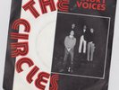 THE CIRCLES - ANGRY VOICES - 7 INCH SINGLE - MOD RARE