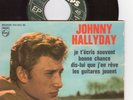 EP JOHNNY  HALLYDAY JE T'ECRIS SOUVENT + 3 VERSO DIFFERENT