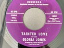 NORTHERN SOUL - GLORIA JONES - TAINTED LOVE -