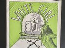 X -White Girl/Your Phone's Off the Hook-EX Vinyl/NM Pic Sleeve/Mint Labels
