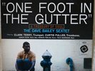 Dave Bailey One Foot in the Gutter