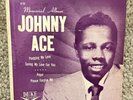 JOHNNY ACE * MEMORIAL ALBUM * 7 Inch EP 45 R & B Soul