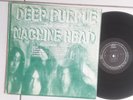 DEEP PURPLE * MACHINE HEAD * 33T LP * PRESSAGE COREEN * POCHETTE MONOCHROME