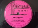 R&B LATIN MAMBO 78 RPM by THE WALTER LANE TRIO RARE LABEL VARIATION