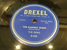 GEMS-DREXEL 909-THE DARKEST NIGHT/ONE WOMAN MAN-CHICAGAO DOO-WOP R&B 78 1956