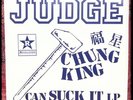 Judge Chung King Can Suck It Revelation Records REVELATION:-1 #109 of 110 1989
