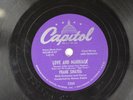 Vintage Love And Marriage 78 RPM Capitol - Frank Sinatra L1E