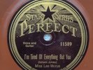 78 RPM Tired of Everything But You Best of All Miss Lee Morse Perfect 11589 A5