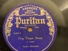 Austin’s Serenaders Puritan 78 11460 JACKASS BLUES/FROG TONGUE STOMP