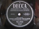 BILL HALEY ROCK AROUND THE CLOCK/THIRTEEN WOMEN 29124--78 RPM
