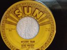 ELVIS PRESLEY 45 MYSTERY TRAIN / I FORGOT TO REMEMBER TO FORGET SUN RECORDS 1ST