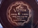 Victor 38124 King Oliver Orch I MUST HAVE IT 1930 Jazz    78 rpm EE-