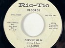 J.J. BARNES Please Let Me In Ric-Tic Northern Soul Promo RARE 45 HEAR