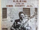 B.B. King - Live In Cook County Jail - LP - 1971 -