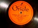 78 : ORIOLE  771 -BESSIE BROWN/ MANDY LEE-NOBODY BUT MY BABY/CRAP SHOOTIN' PAPA