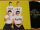 WALK THE MOON-Talking Is Hard ORIG. 2014 Vinyl LP INSERT Shut Up And Dance 200g