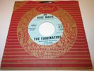 THE FASCINATORS OH ROSE MARIE 45 7