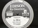 Opera-80 RPM-P.A. Asselin-Edison 74003-Le Reve/Elle Ne Croyait Pas-E