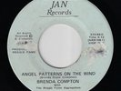 Private PSYCH ROCK 45 / BRENDA COMPTON - Angel Patterns On The Wind : JAN  Hear
