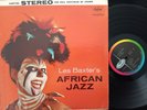 LES BAXTER African Jazz 1959 SPACE AGE EXOTICA LOUNGE VINYL STEREO LP