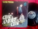 LUIGI TENCO Chau Amore Chau LP ARGENTINA 1967 EX+ Rarissimo