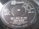 DIONNE WARWICK..DON'T MAKE ME OVER..RARE NEAR MINT IST ISSUE STATESIDE 45SS-157