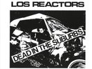 LOS REACTORS - DEAD IN THE SUBURBS VINYL RECORD 7