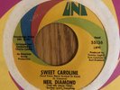 NEIL DIAMOND - SWEET CAROLINE / DIG IN, UNI 55136, 45 RPM, 1969, RARE