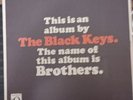 The Black Keys -BOTH Brothers  & El Camino Both First Press W/ Posters   Mint