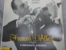 B and F RECORDS SG-1000 Music of Franz Lehar FRANCIS D’ALBERT Violin