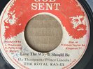 THE ROYAL RASSES Love The Way It Should Be HUMANITY 45 Rases Rases 7