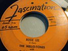 MELLO-TONES rosie lee FASCINATION 1001 rare DOO WOP 45 nice VG stamped matrix