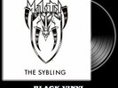 MILITIA - The Sybling (NEW*LIM.300 BLACK V.*US TEXAS METAL MONSTER*MIKE SOLIZ)