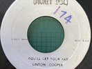 LINTON COOPER You’ll Get Your Pay Deeds MONEY DISC MD00053 CN2307 1976 7” EX
