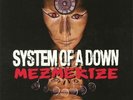 SYSTEM OF A DOWN - Mezmerize (reissue) - Vinyl (LP)